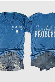 Somebody's Problem Tee